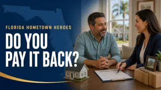 Do You Have to Pay Back Florida Hometown Heroes?