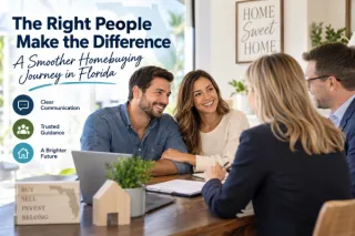 What Should Florida Homebuyers Look for in a Mortgage Professional?