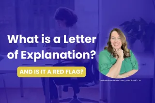 Understanding Mortgage Letters of Explanation