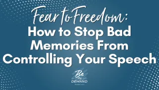 Why Bad Memories Show Up Every Time You Speak (And What To Do About It) | Ep 418