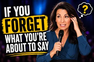 What to Do When You Forget What You're About to Say