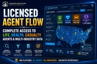 Licensed Agent Flow: Complete Access to Life, Health, Casualty Agents & Multi-Industry Data