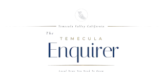 Welcome to The Temecula Enquirer | Temecula Local News & Valley Life
