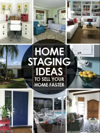 A Complete Home Staging Guide: How to Sell Your Home Faster