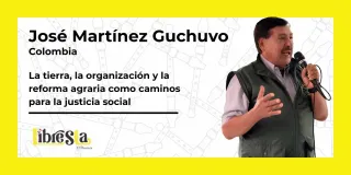 José Martínez Guchuvo: La lucha campesina por la tierra, la dignidad y la transformación territorial