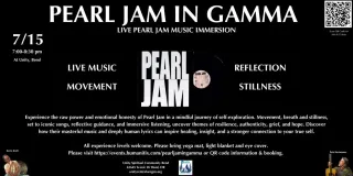 Pearl Jam in Gamma - Live Pearl Jam Mindful Immersion