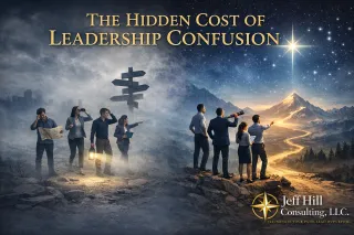 Week 1: The Hidden Cost of Leadership Confusion