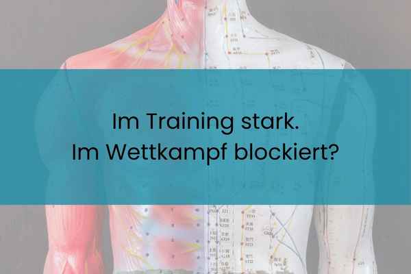 Training top, Wettkampf blockiert? Qi & Meridiane einfach erklärt