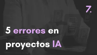 Los 5 errores que tiran el 88% de los proyectos de IA (y cómo evitarlos en tu PyME de servicios)