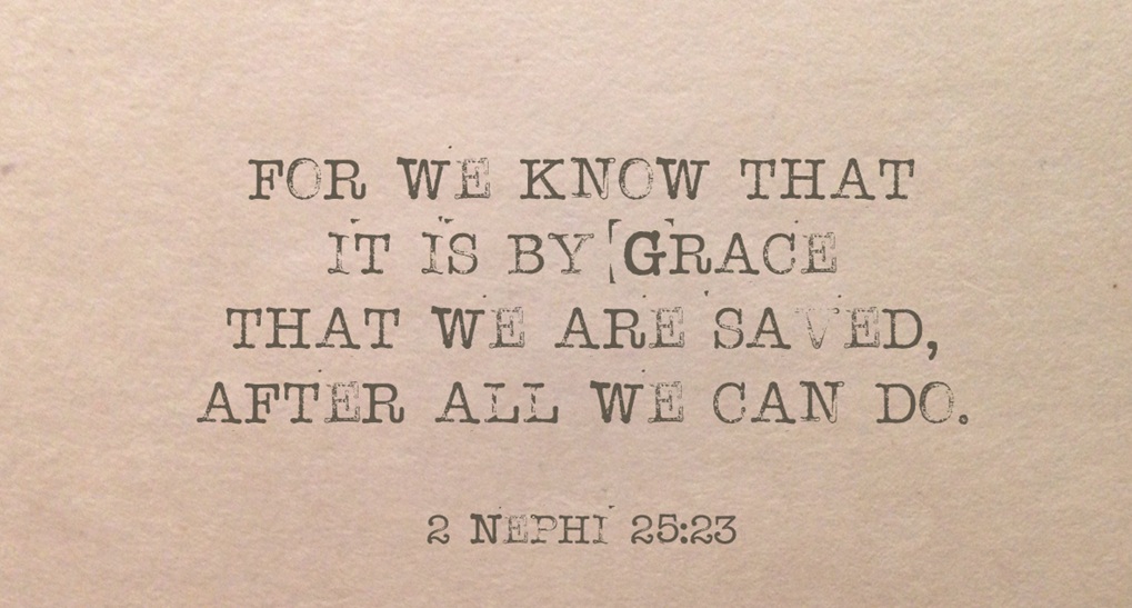 After All We Can Do...and Still Needing Grace