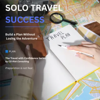 Solo Travel Success: Build a Plan Without Losing the Adventure