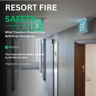Resort Fire Safety: What Travelers Should Know Before an Emergency