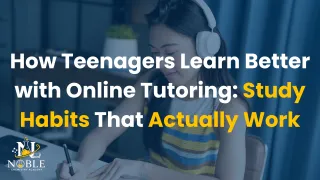 Boost Teen Learning with Online Tutoring