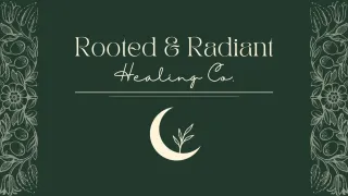 Rooted & Radiant Healing