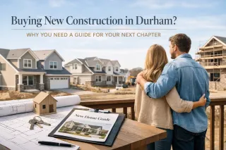 Buying New Construction in Durham? Why You Need a Guide for Your Next Chapter