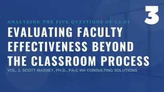 Analyzing the Five Questions Vol 3