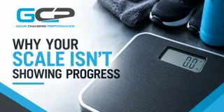 Why Your Scale Isn't Showing Progress