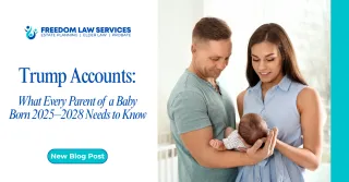 Trump Accounts: What Every Parent of a Baby Born 2025–2028 Needs to Know