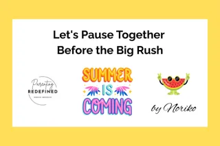 Let's Pause Together Before the Big Rush