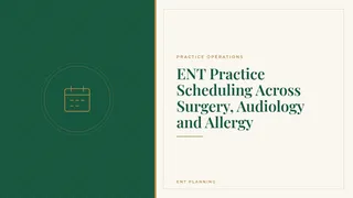 ENT Practice Scheduling Across Surgery, Audiology and Allergy