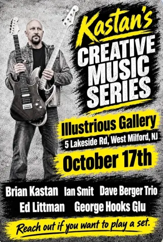 Brian Kastan's Creative Music Series at Illustrious Gallery