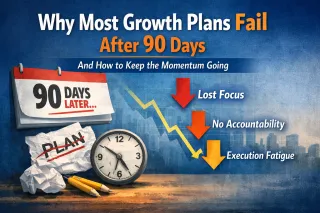 Why Most Growth Plans Fail After 90 Days 3.11