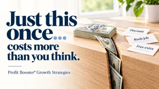 The margin problem hiding in “just this once” decisions | Infinite Profit
