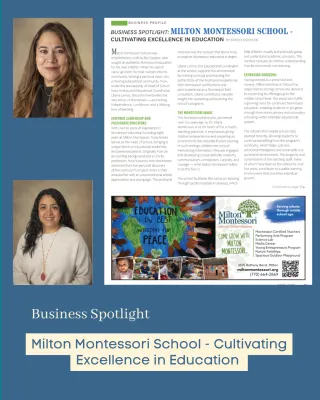 Business Spotlight: Milton Montessori School - Cultivating Excellence in Education