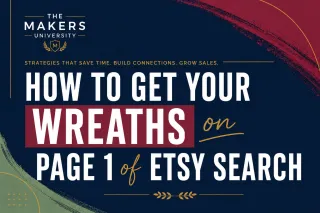 How to Get Your Wreaths on Page 1 of Etsy Search