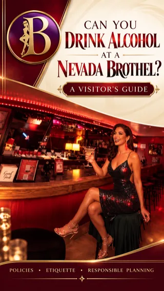 Can You Drink Alcohol at a Nevada Brothel? What to Know