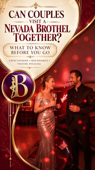 Can Couples Visit a Nevada Brothel Together? A Guide
