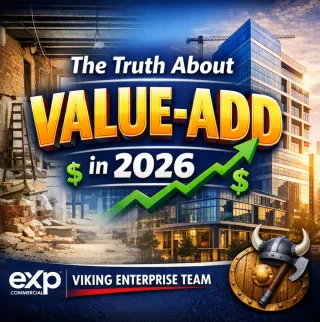 🏗️ The Truth About Value-Add in 2026: Why Most CRE Deals No Longer Work 📉
