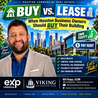 🏢 Buy vs. Lease Commercial Real Estate: When Houston Business Owners Should Buy Their Building 🔑
