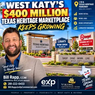 🏗️ West Katy’s $400 Million Texas Heritage Marketplace Keeps Growing: What Investors Should Know 📈