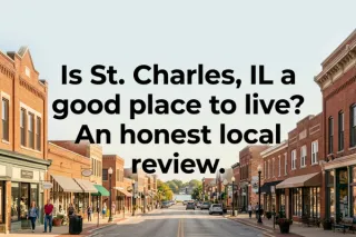 Is St. Charles, IL a Good Place to Live?