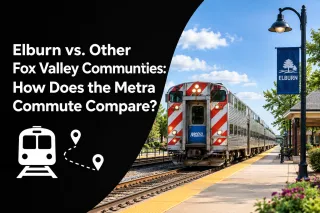 How Does Elburn’s Metra Commute Compare With Nearby Fox Valley Communities?
