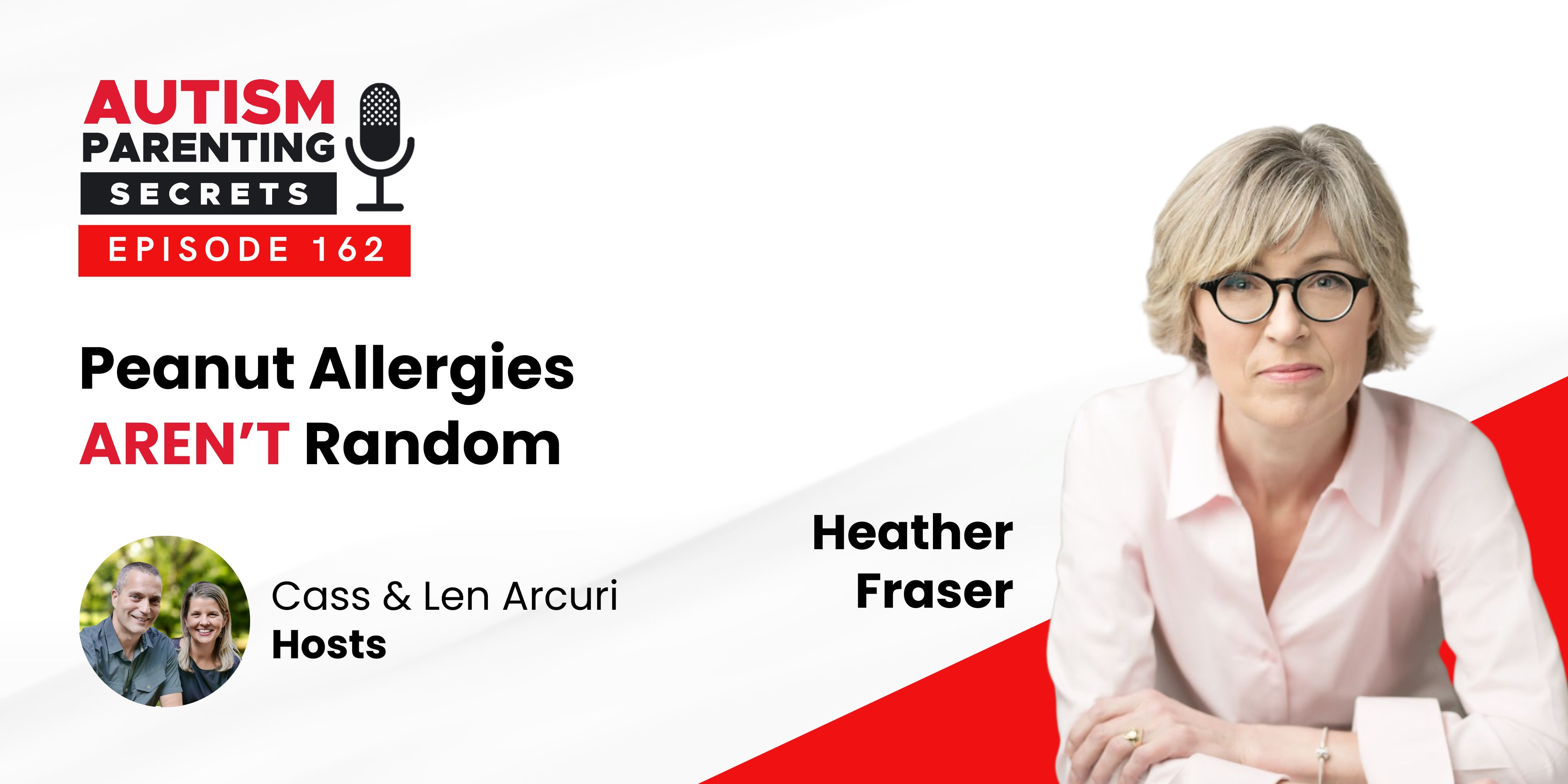 Episode 162 — Peanut Allergies AREN’T Random