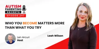 Episode 297 — Who You BECOME Matters More Than What You Try