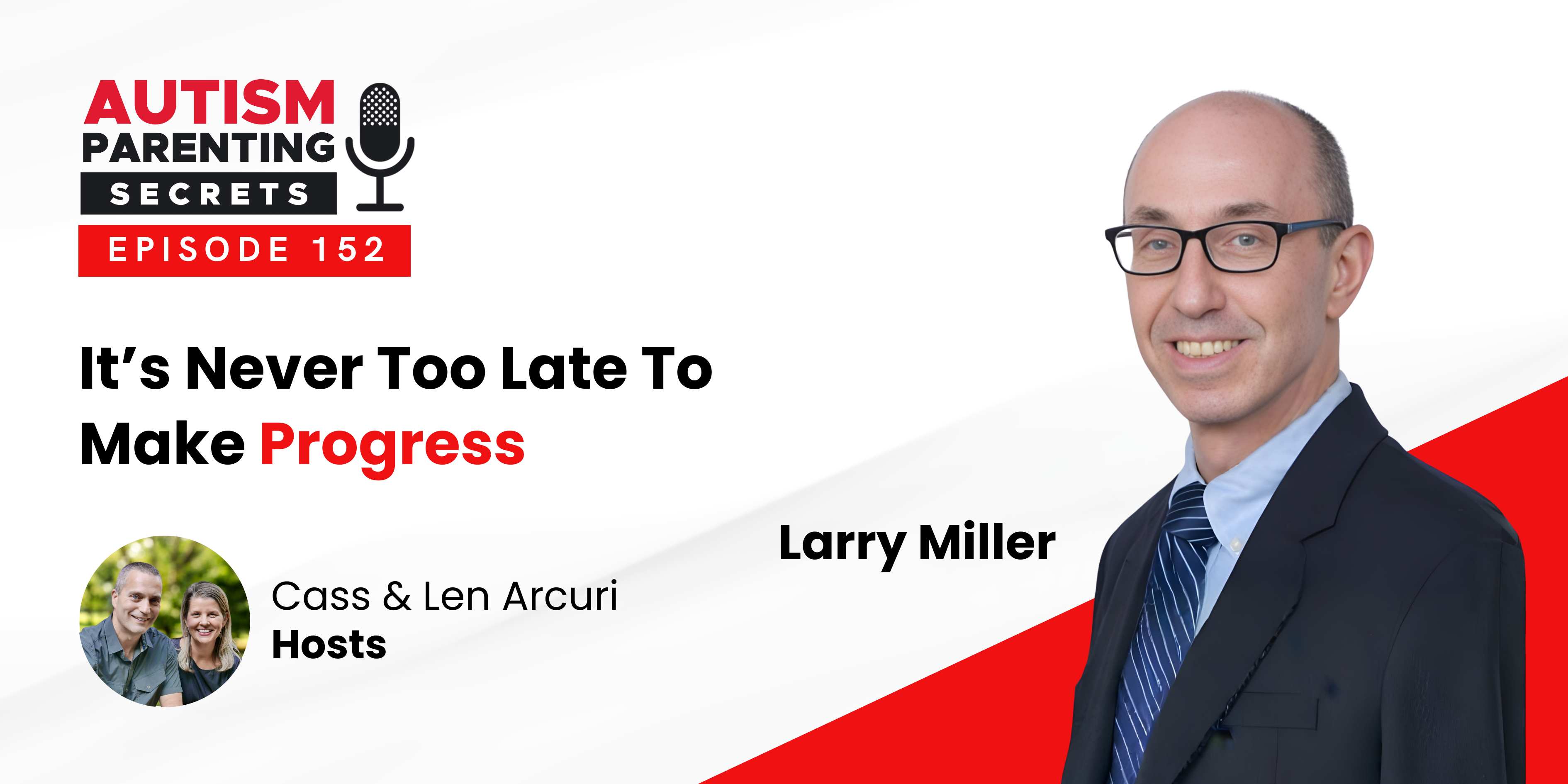 Episode 152 — It’s Never Too Late To Make Progress