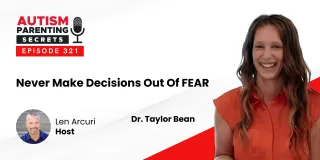 Episode 321 — Never Make Decisions Out Of FEAR