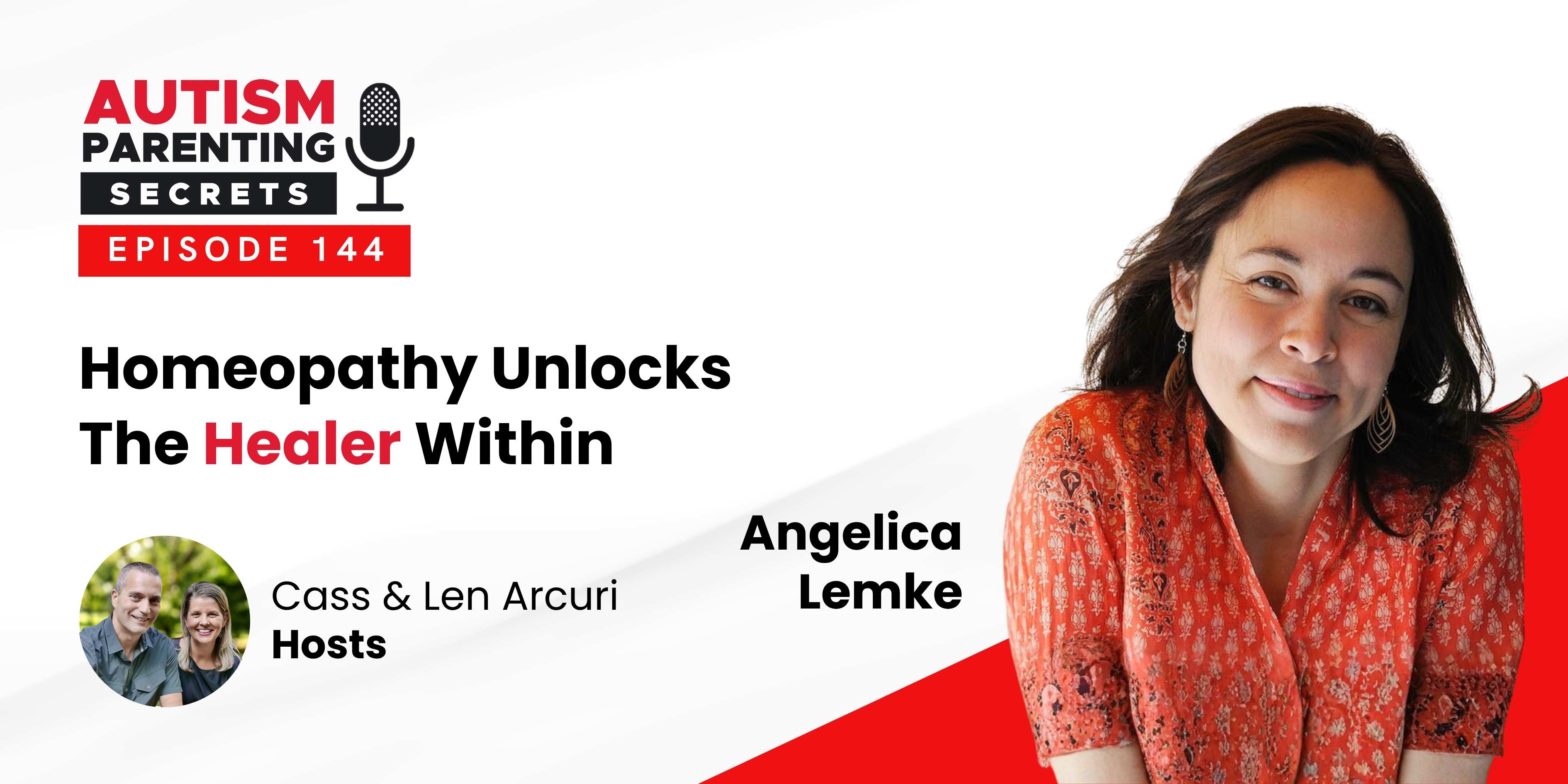 Episode 144 — Homeopathy Unlocks The Healer Within
