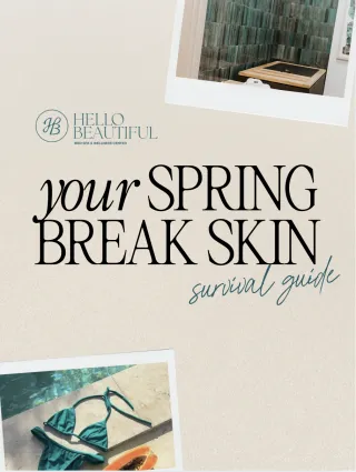 Spring Break Skin Survival Guide: Protect Your Glow Before, During, and After Vacation