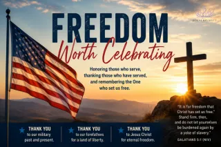 Freedom Worth Celebrating: Honoring America and the Freedom We Have in Christ