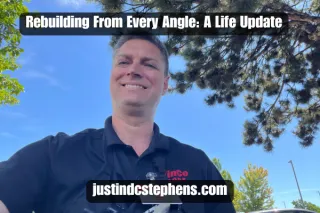 Rebuilding From Every Angle: A Life Update