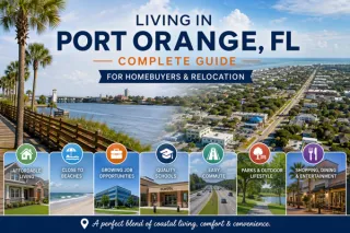 Living in Port Orange, FL: Complete Guide for Homebuyers & Relocation
