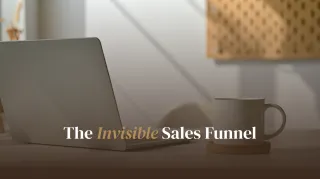 The Invisible Sales Funnel: A Guide for Introvert Coaches Who Hate Selling