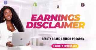 Brittney Brands LLC Earnings Disclaimer