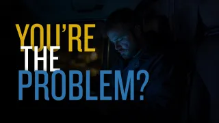 The Day You Realized You Were the Problem | 2700 Advisers