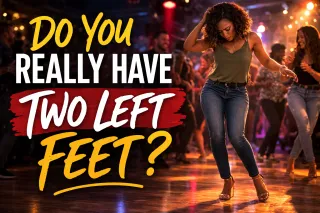Do You Really Have Two Left Feet?