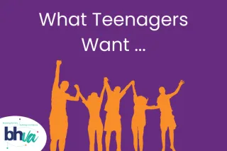 What Teenagers Want ...